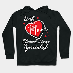 Clinical Nurse Specialist Hoodie